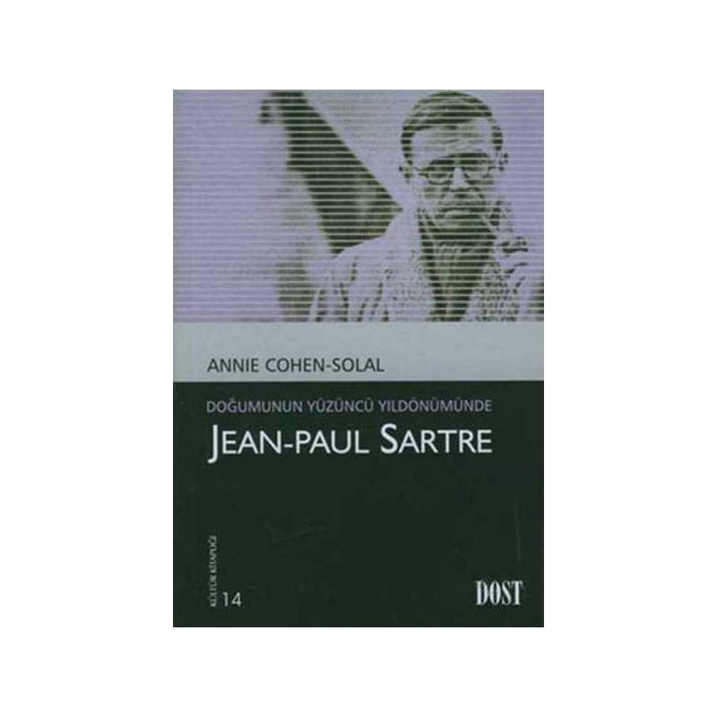 Doğumunun Yüzüncü Yıldönümünde Jean Paul Sartre