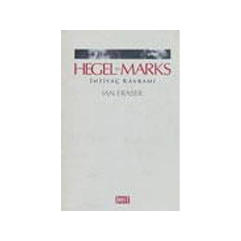 Hegel Ve Marks İhtiyaç Kavramı