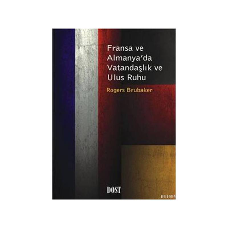 Fransa Ve Almanya'da Vatandaşlık Ve Ulus Ruhu