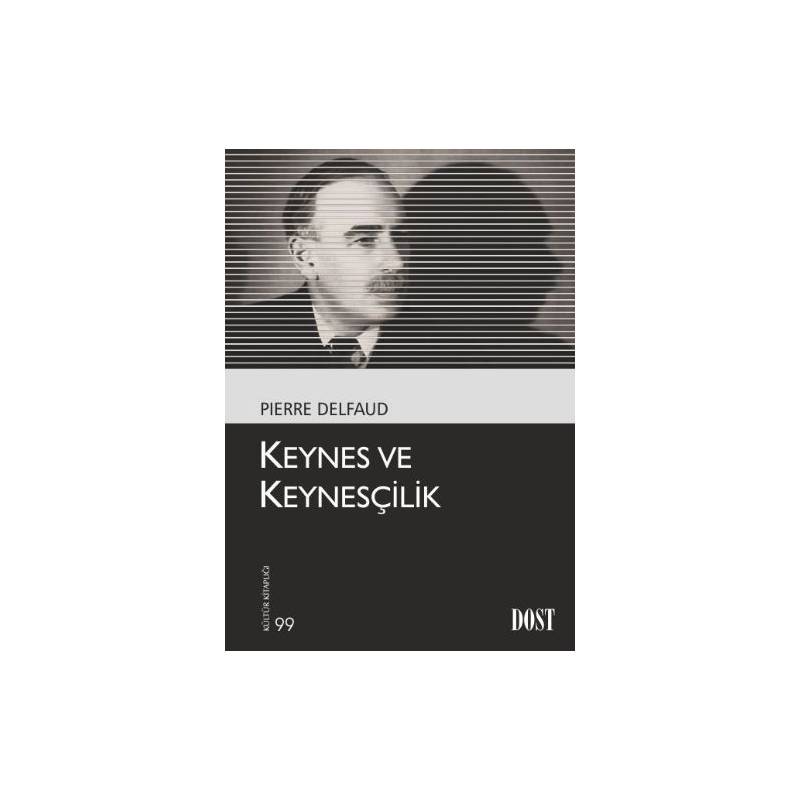 Keynes Ve Keynesçilik