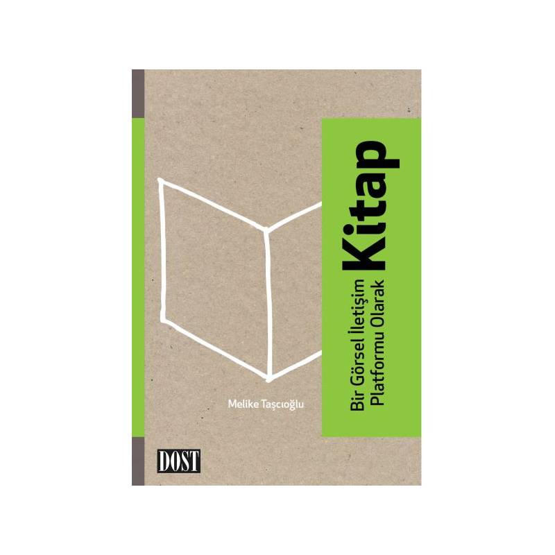 Bir Görsel İletişim Platformu Olarak Kitap