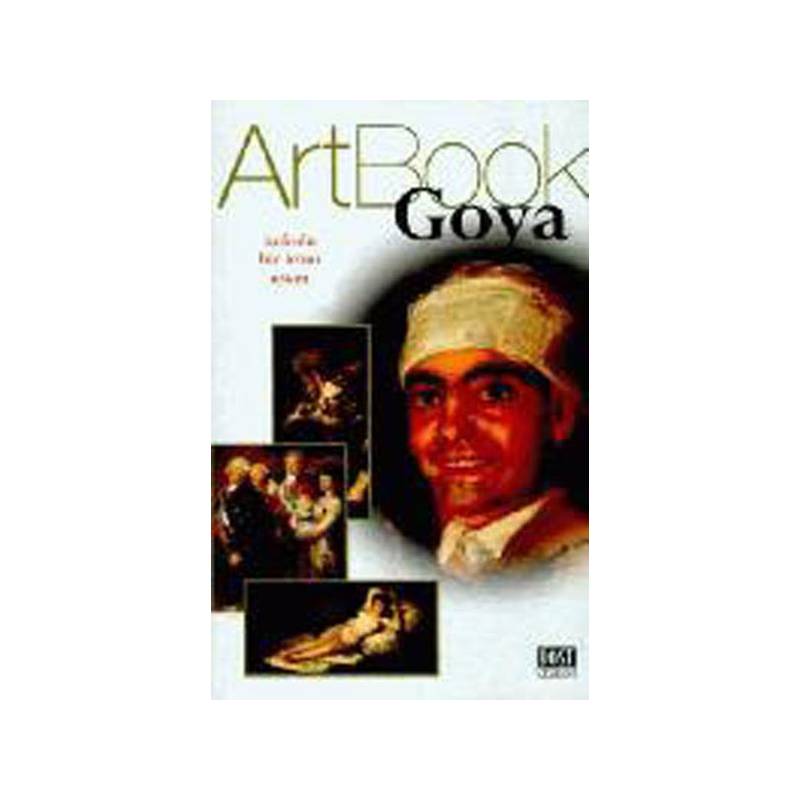 Art Book Goya Tutkulu Bir İroni Ustası