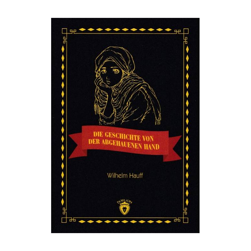 Die Geschichte Von Der Abgehauenen Hand