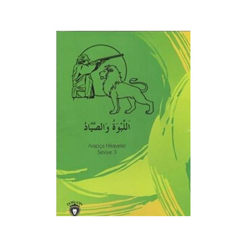 Tilkinin Nasihati Arapça Hikayeler Seviye 2