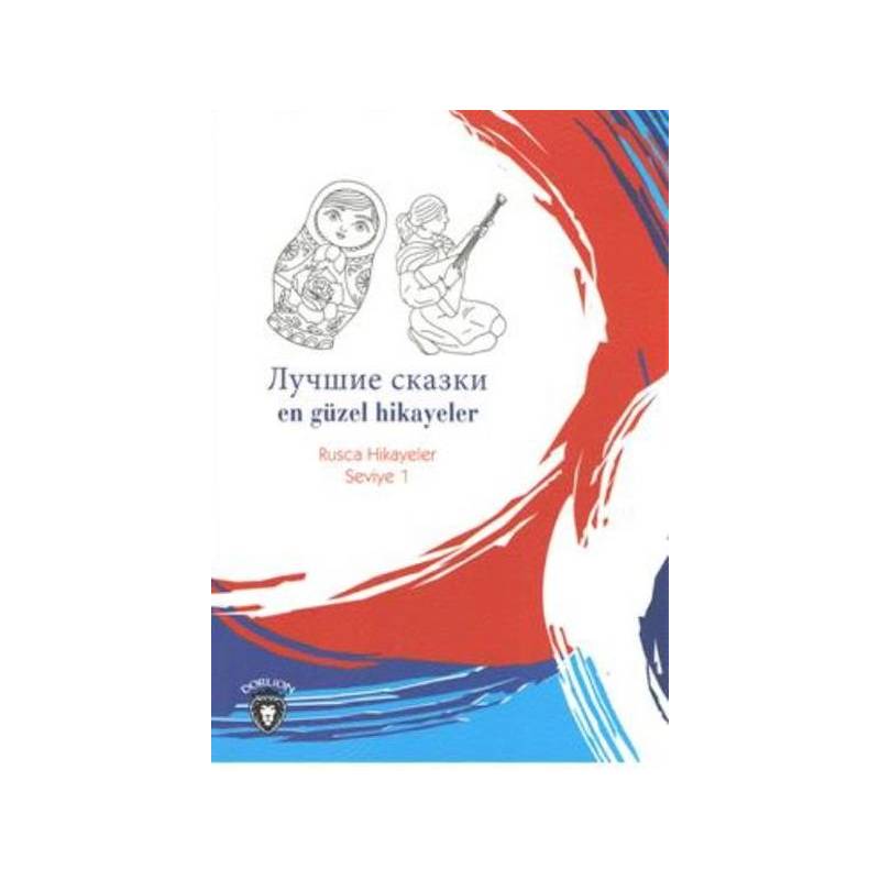 Rusca Hikayeler Seviye 1 En Güzel Hikayeler