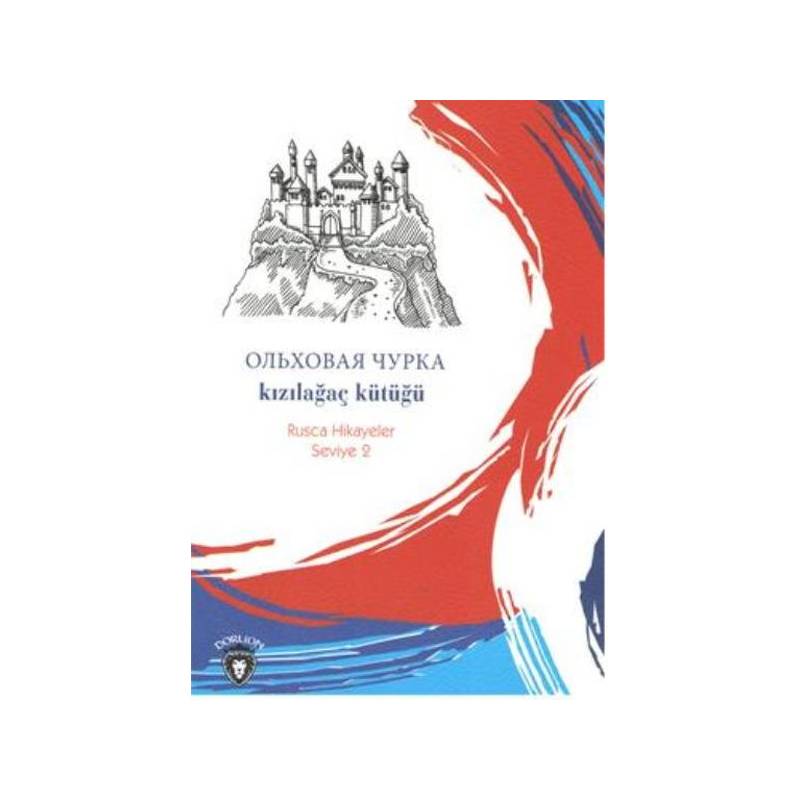 Rusca Hikayeler Seviye 2 Kızılağaç Kütüğü