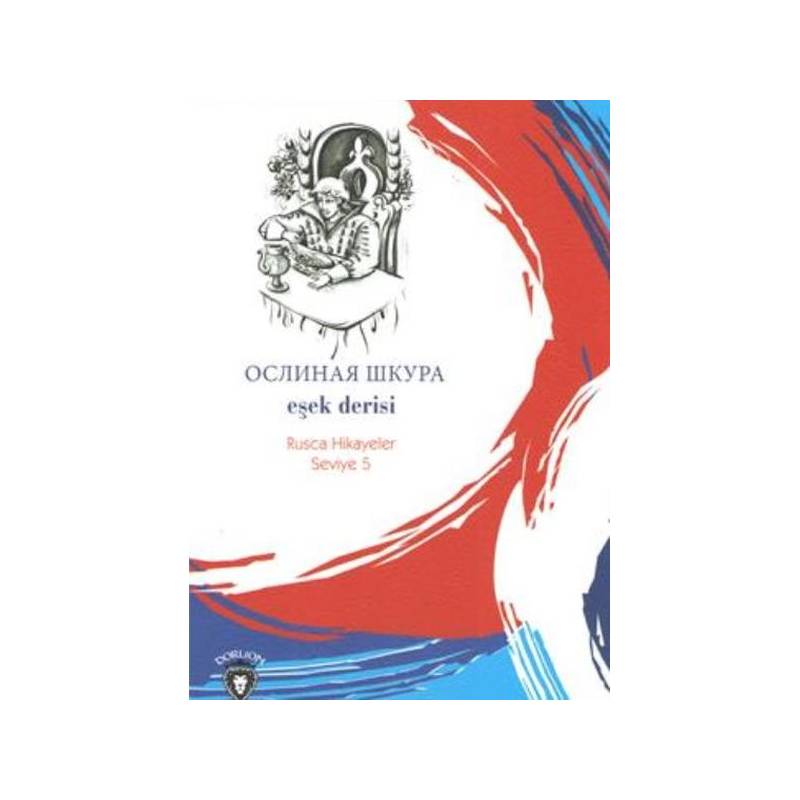 Rusca Hikayeler Seviye 5 Eşek Derisi