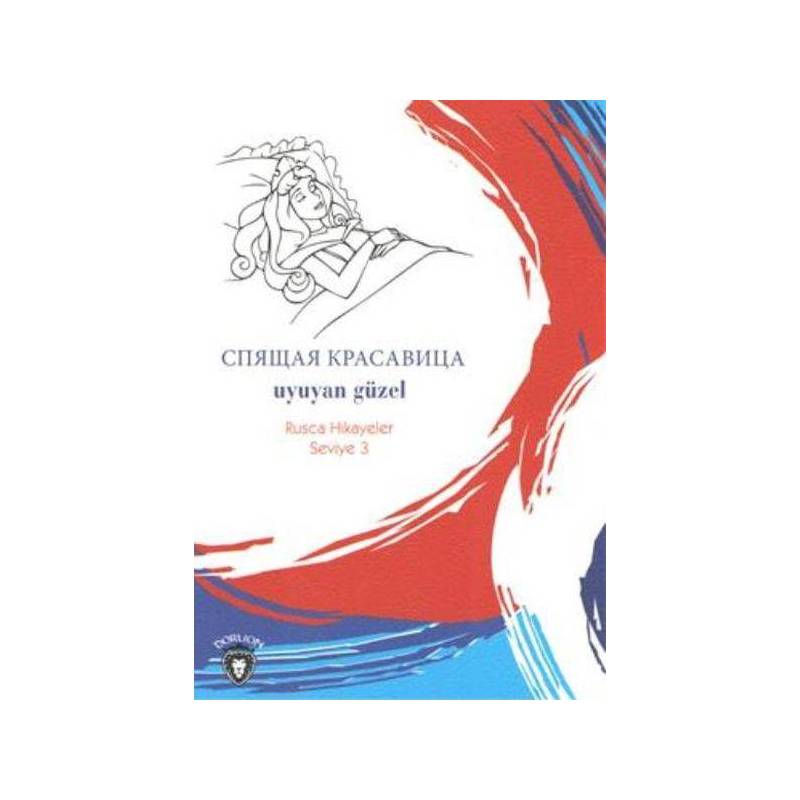 Rusca Hikayeler Seviye 3 Uyuyan Güzel