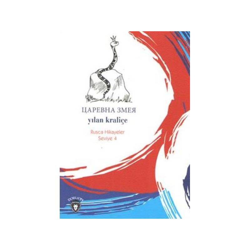 Rusca Hikayeler Seviye 4 Yılan Kraliçe