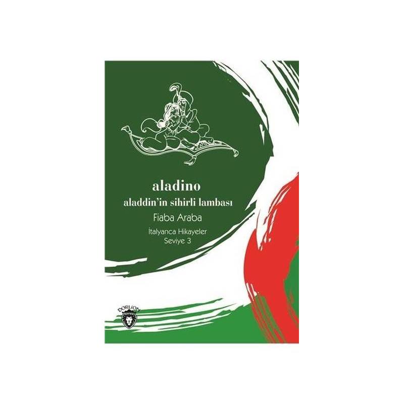 Aladino Seviye 3 Alaaddin'in Sihirli Lambası İtalyanca Hikayeler