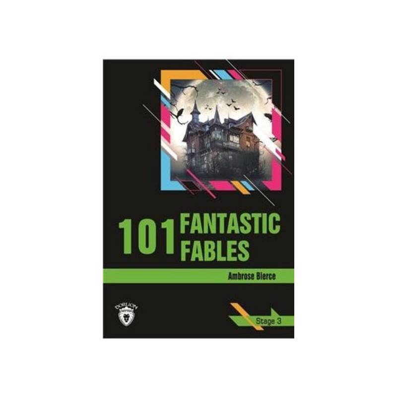 Stage 3 101 Fantastic Fables