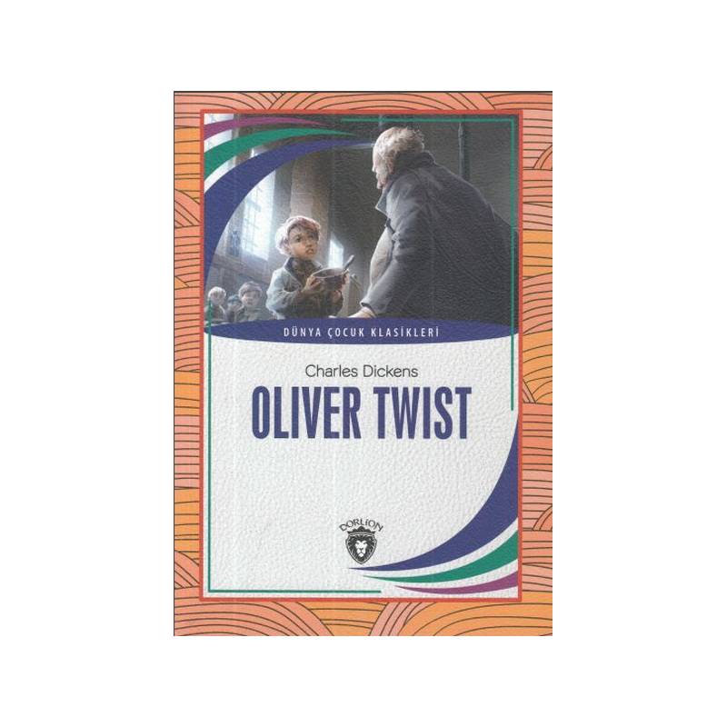 Oliver Twist Dünya Çocuk Klasikleri