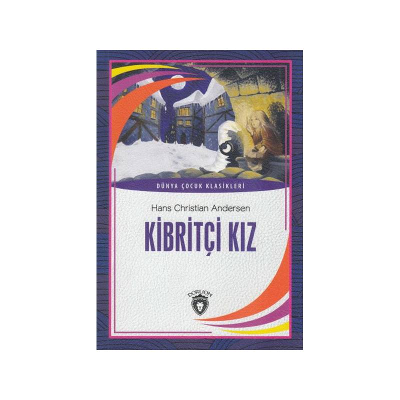 Dünya Çocuk Klasikleri Kibritçi Kız