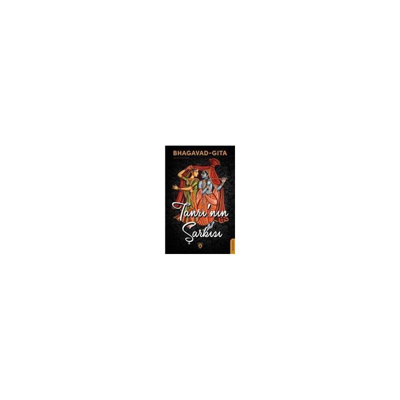 Bhagavad Gita Tanrının Şarkısı