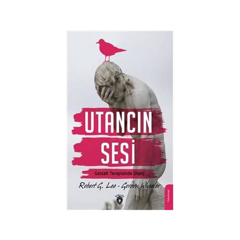 Utancın Sesi Gestalt Terapisinde Utanç