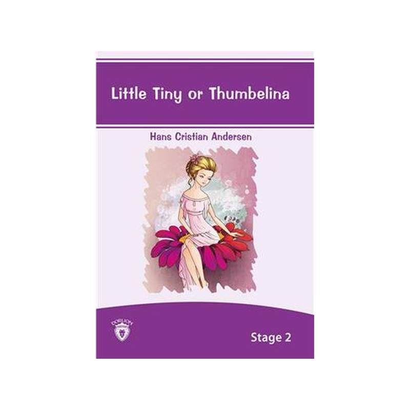 Little Tiny Or Thumbelina Stage 2