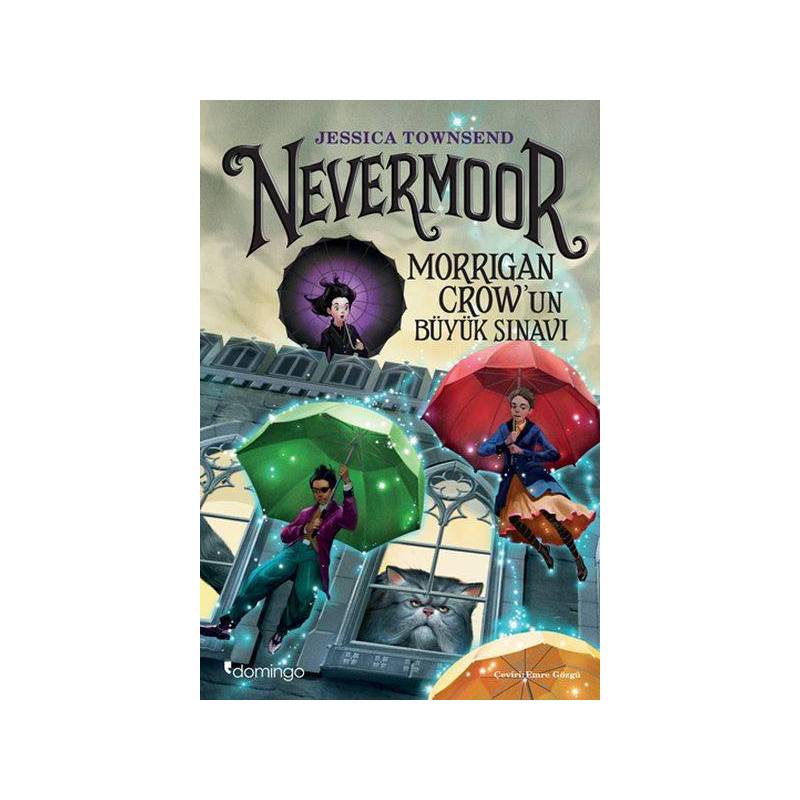 Nevermoor Morrigan Crowun Büyük Sınavı