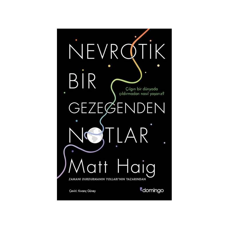 Nevrotik Bir Gezegenden Notlar