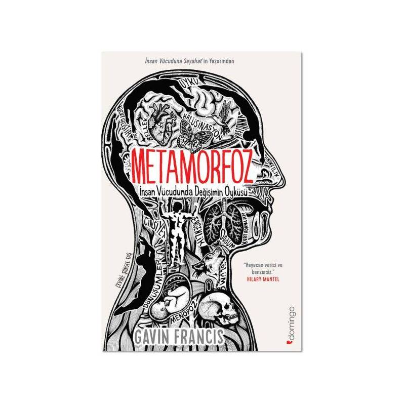 Metamorfoz İnsan Vücudunda Değişimin Öyküsü