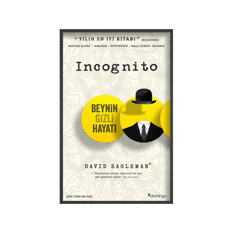 Incognito Beynin Gizli Hayatı