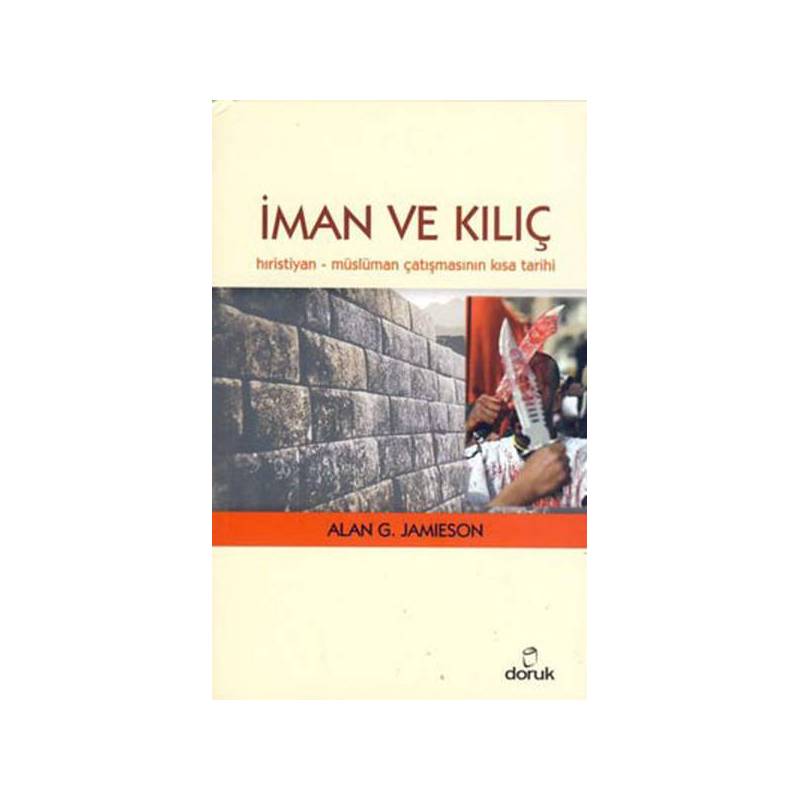 İman Ve Kılıç