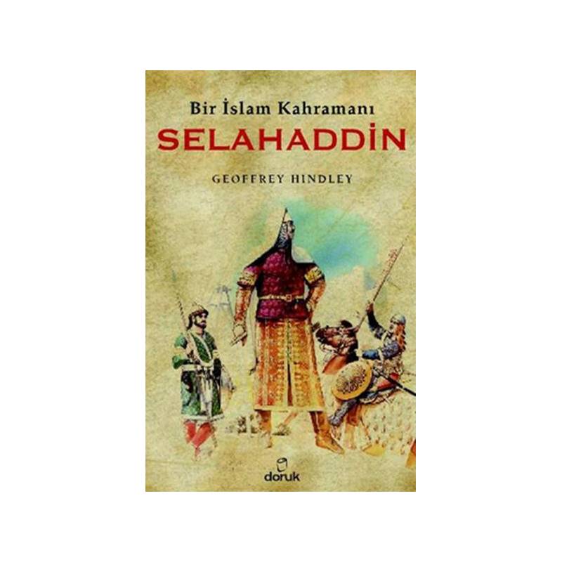 Bir İslam Kahramanı Selahaddin