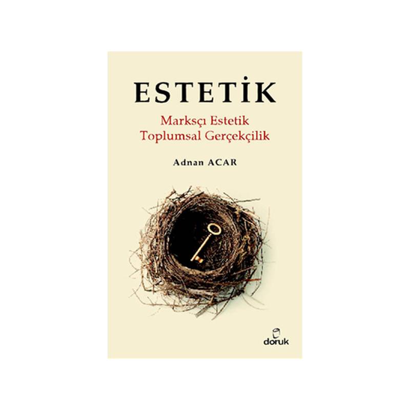 Estetik Marksçı Estetik Toplumsal Gerçeklilik