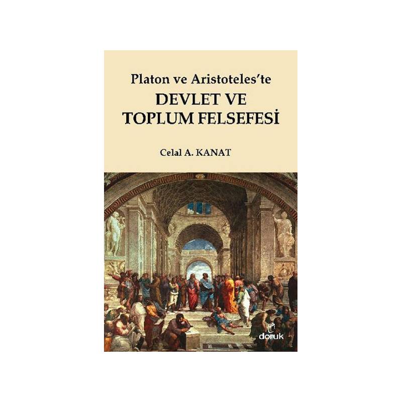 Platon Ve Aristoteles'te Devlet Ve Toplum Felsefesi