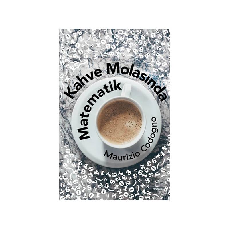 Kahve Molasında Matematik