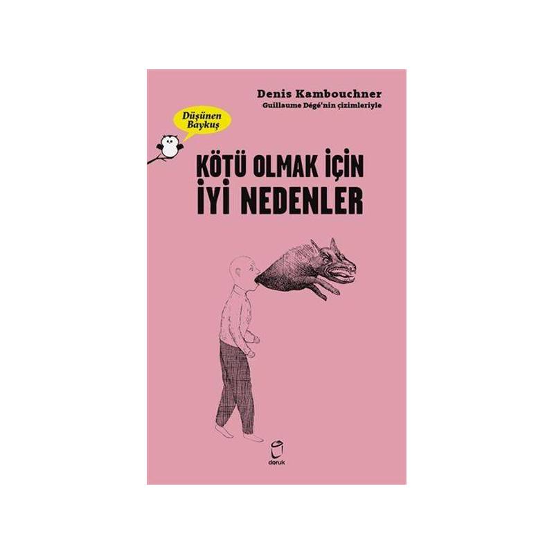 Kötü Olmak İçin İyi Nedenler Düşünen Baykuş