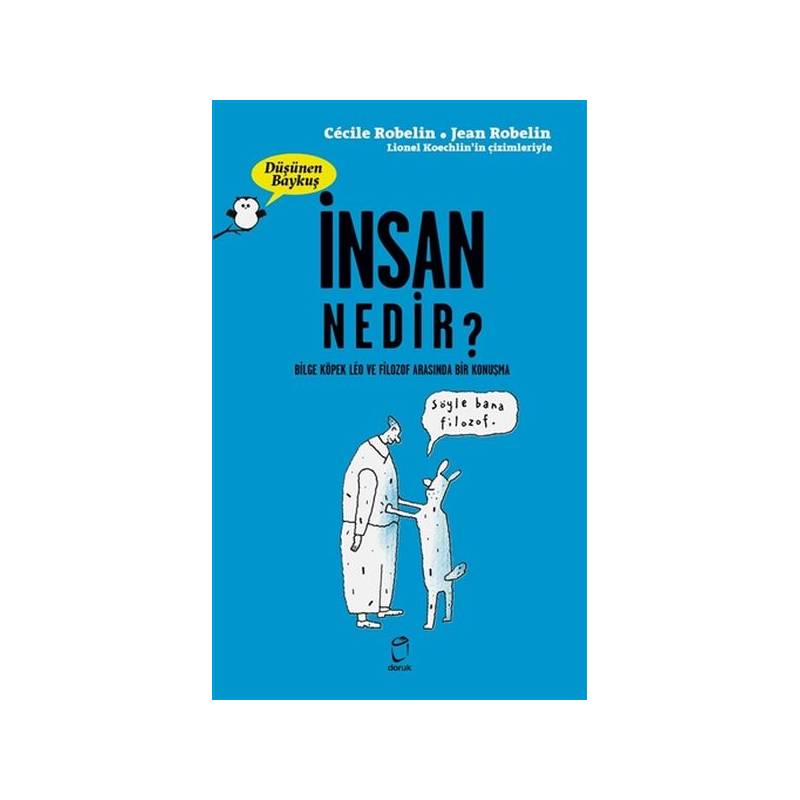 İnsan Nedir Düşünen Baykuş