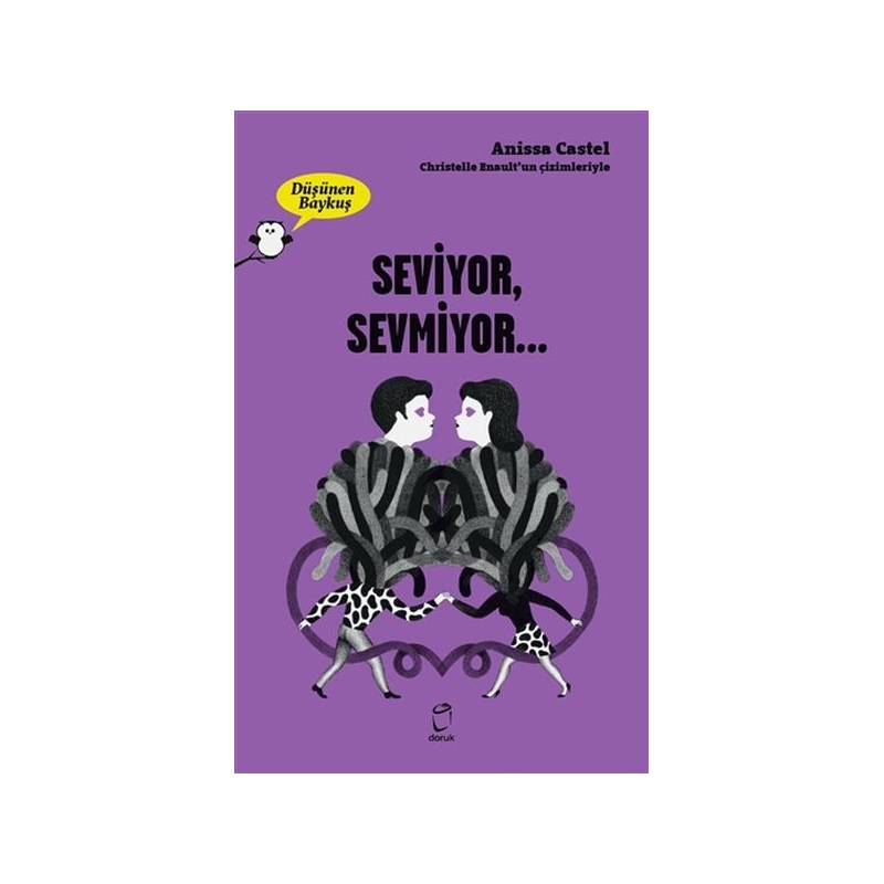 Seviyor, Sevmiyor Düşünen Baykuş