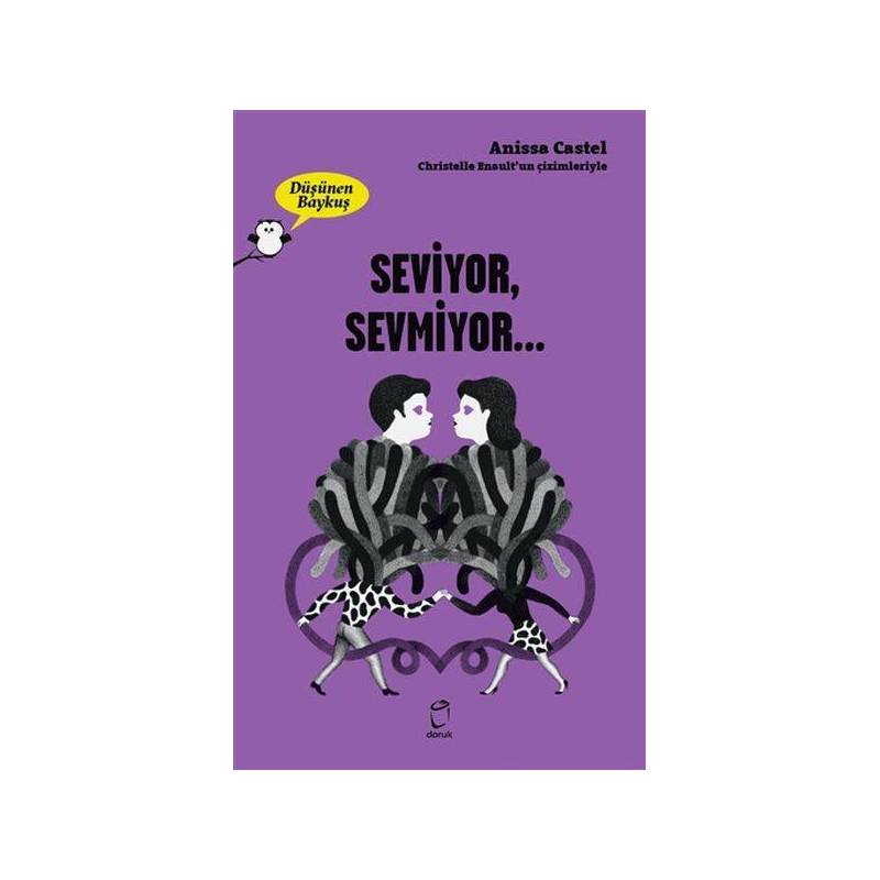 Seviyor, Sevmiyor Düşünen Baykuş