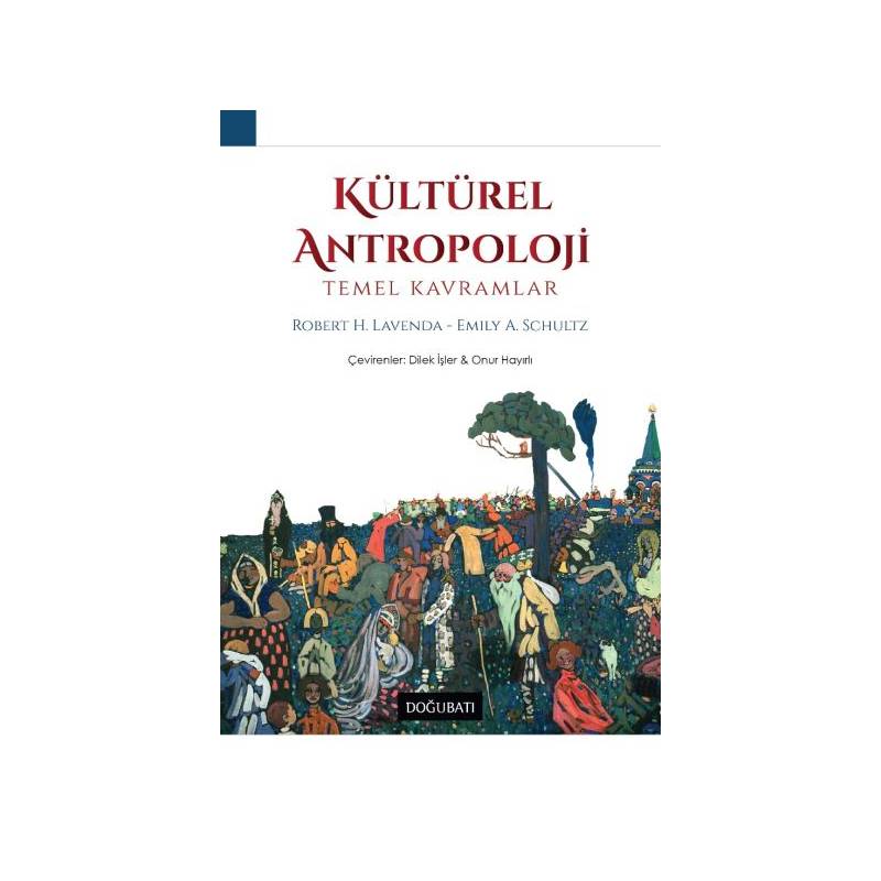 Kütürel Antropoloji Temel Kavramlar