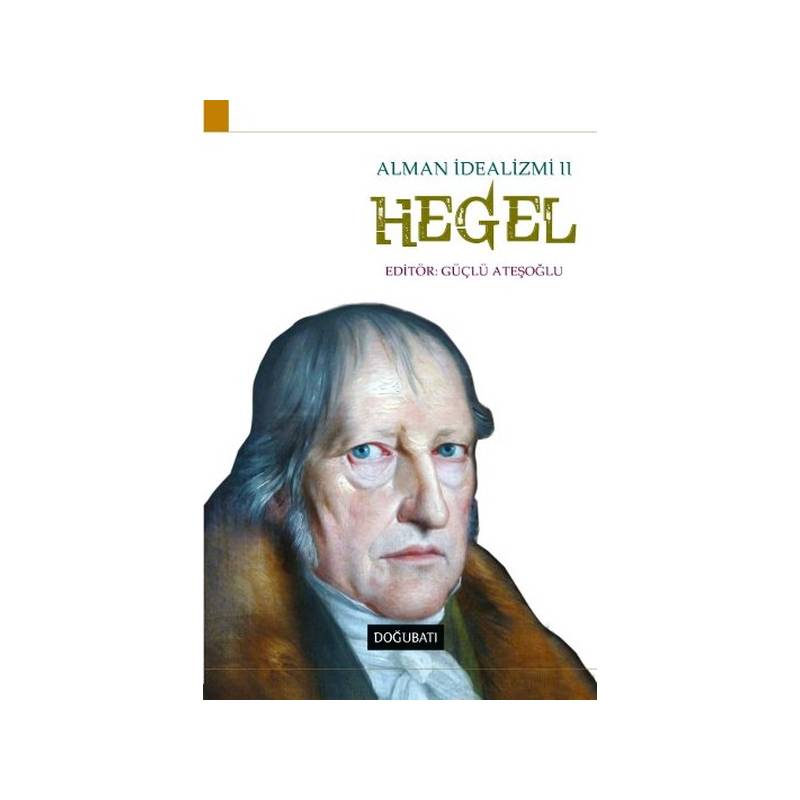 Alman İdealizmi 2 Hegel