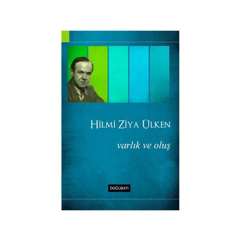 Varlık Ve Oluş