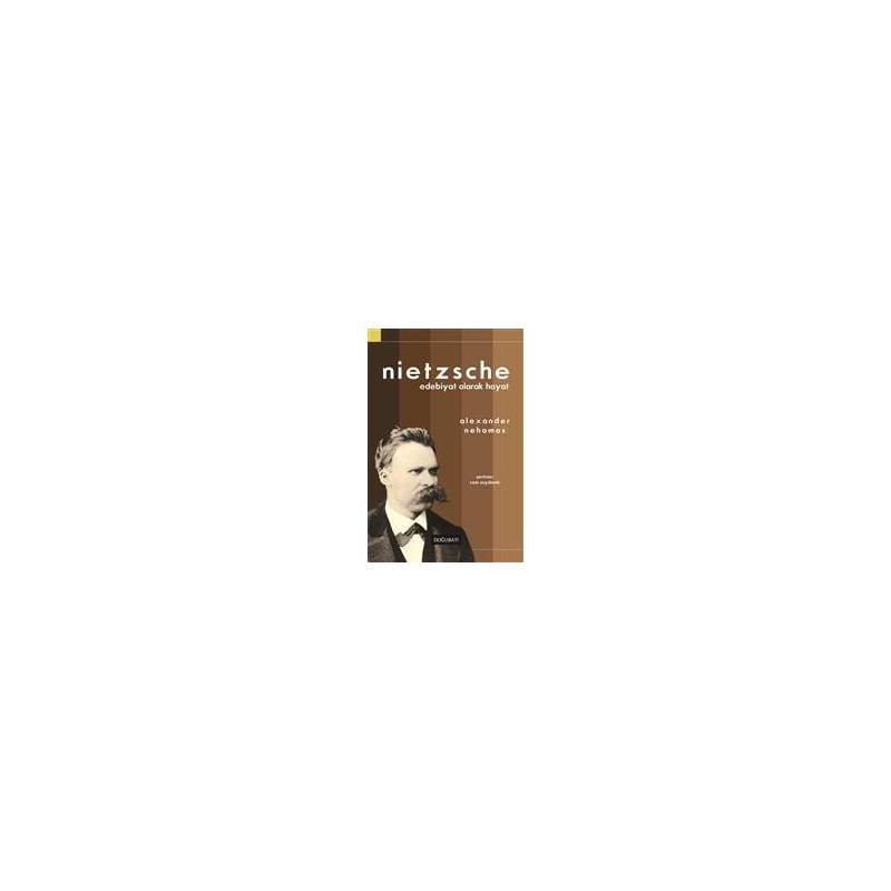 Nietzsche Edebiyat Olarak Hayat