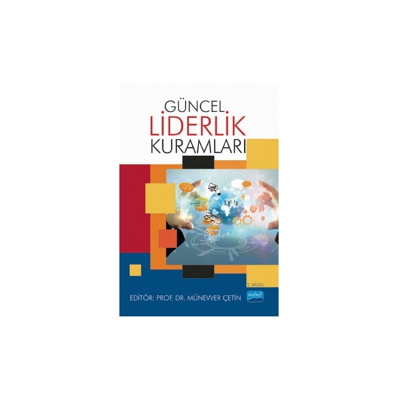 Güncel Liderlik Kuramları