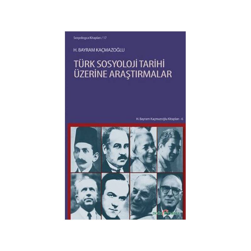 Türk Sosyoloji Tarihi Üzerine Araştırmalar