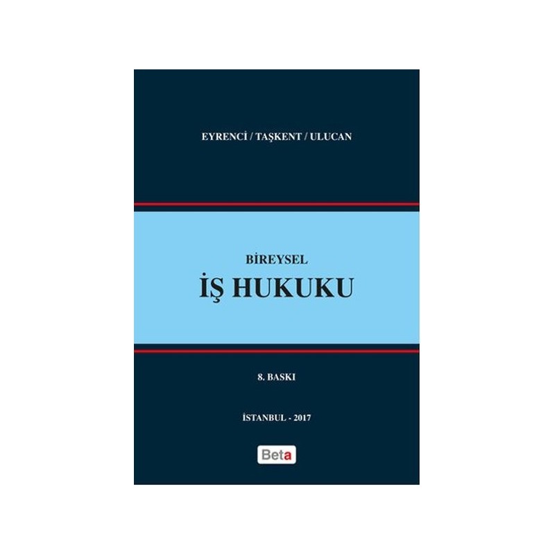 Bireysel İş Hukuku Bireysel İş Hukuku