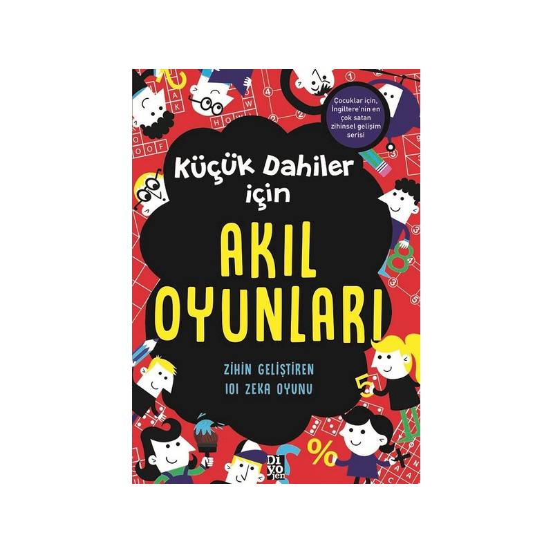 Küçük Dahiler İçin Akıl Oyunları Zihin Geliştiren 101 Zeka Oyunu