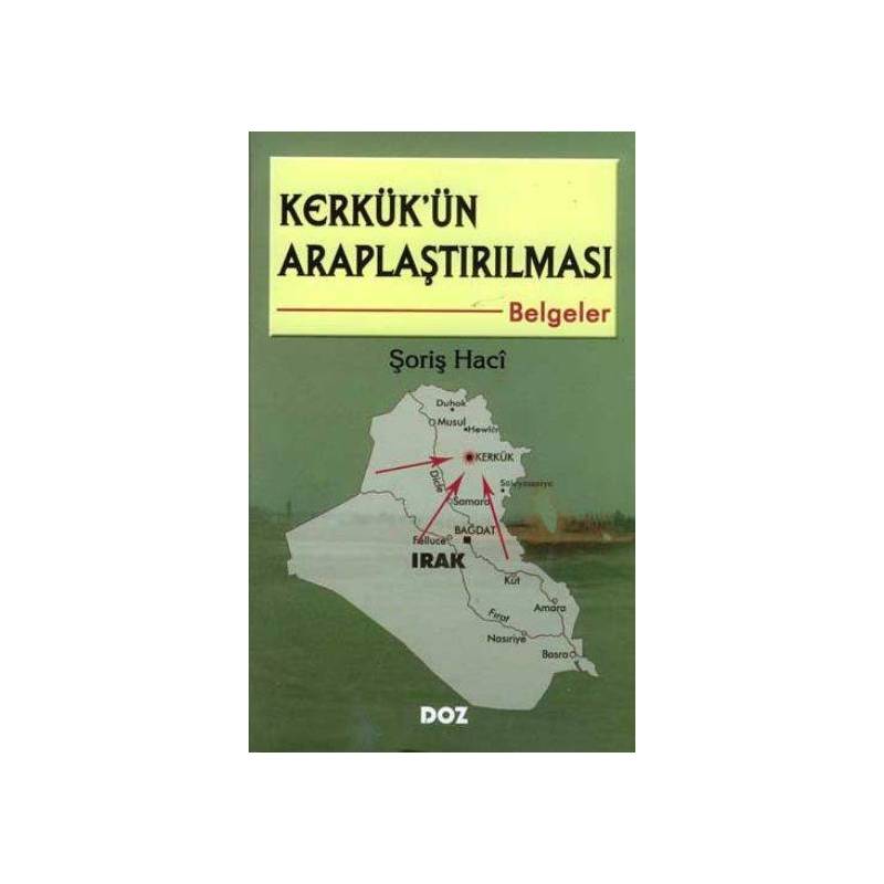 Kerkükün Araplaştırılması Belgeler