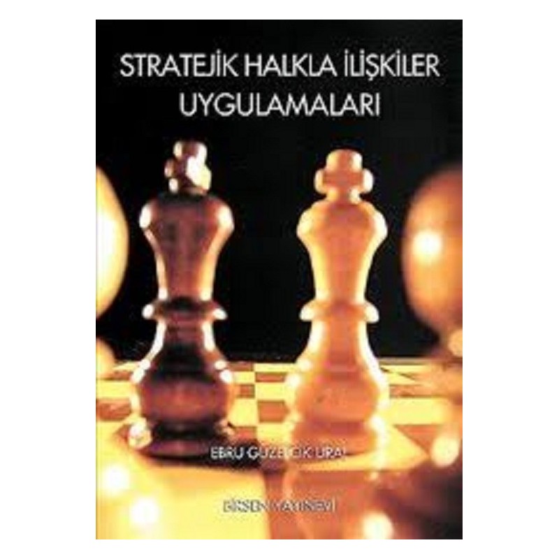 Stratejik Halkla İlişkiler Uygulamaları