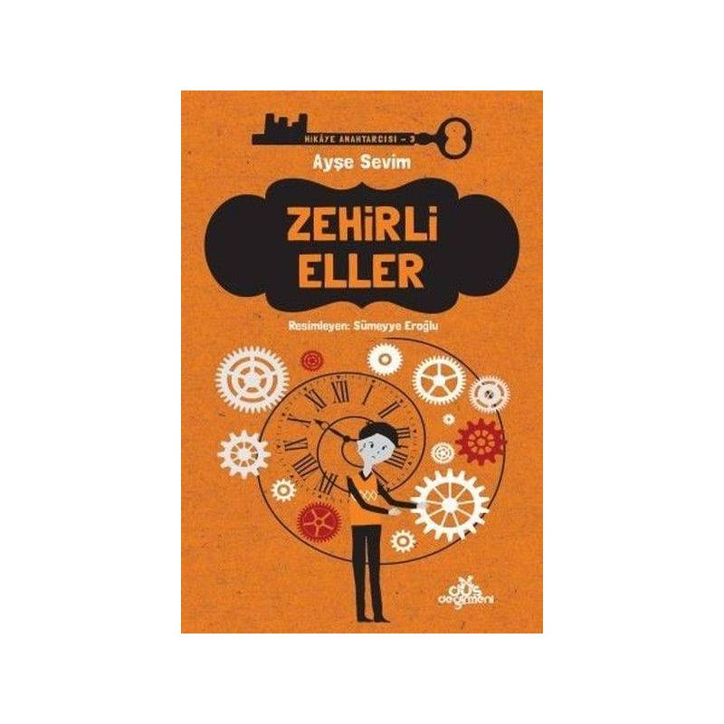 Hikaye Anahtarcısı 03 Zehirli Eller Ciltli