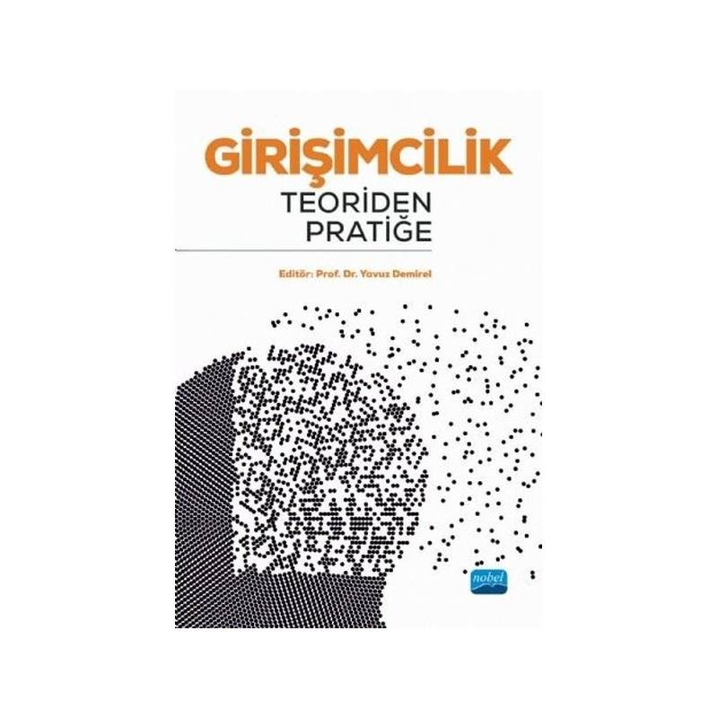 Girişimcilik: Teoriden Pratiğe