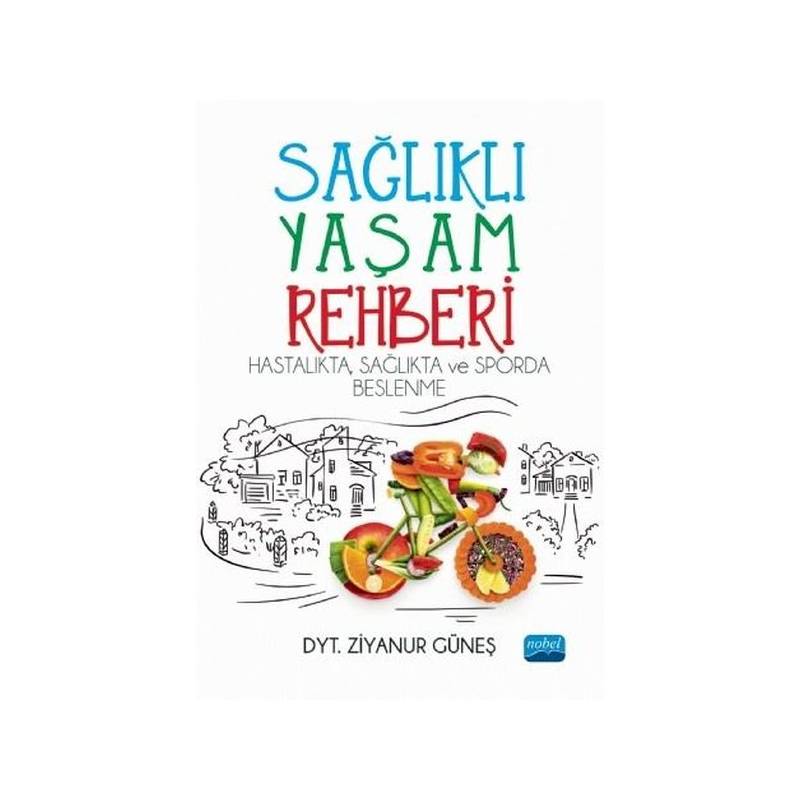 Sağlıklı Yaşam Rehberi -...