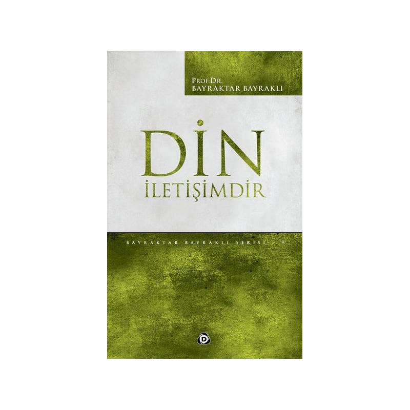 Din İletişimdir