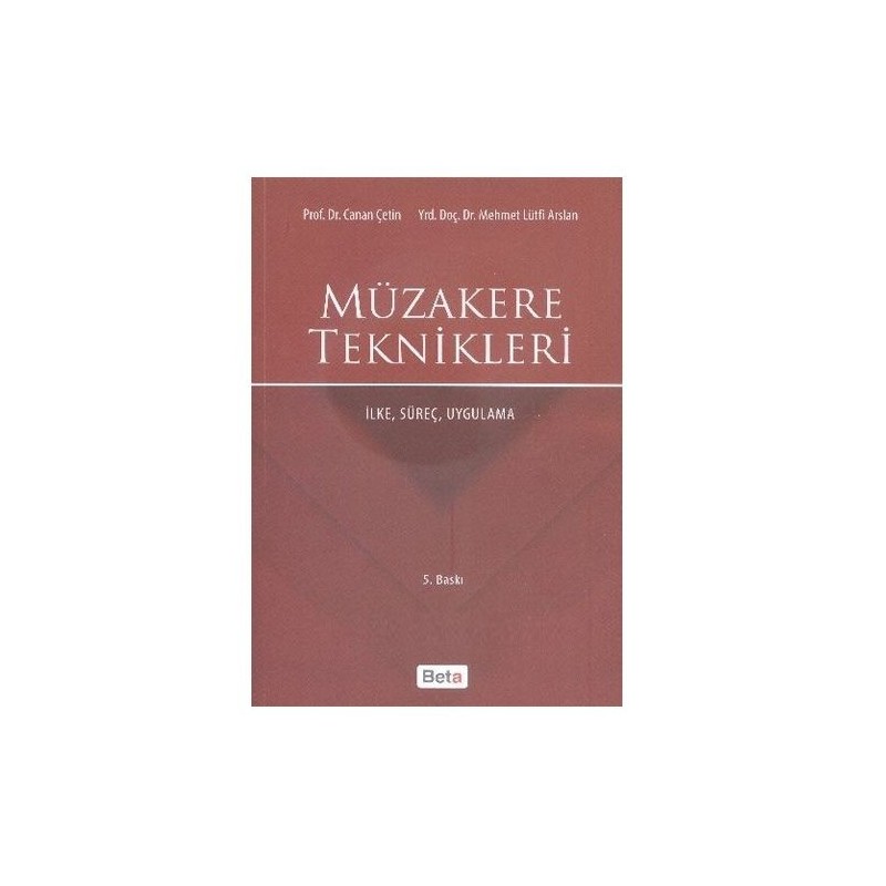Müzakere Teknikleri İlke Süreç Uygulama
