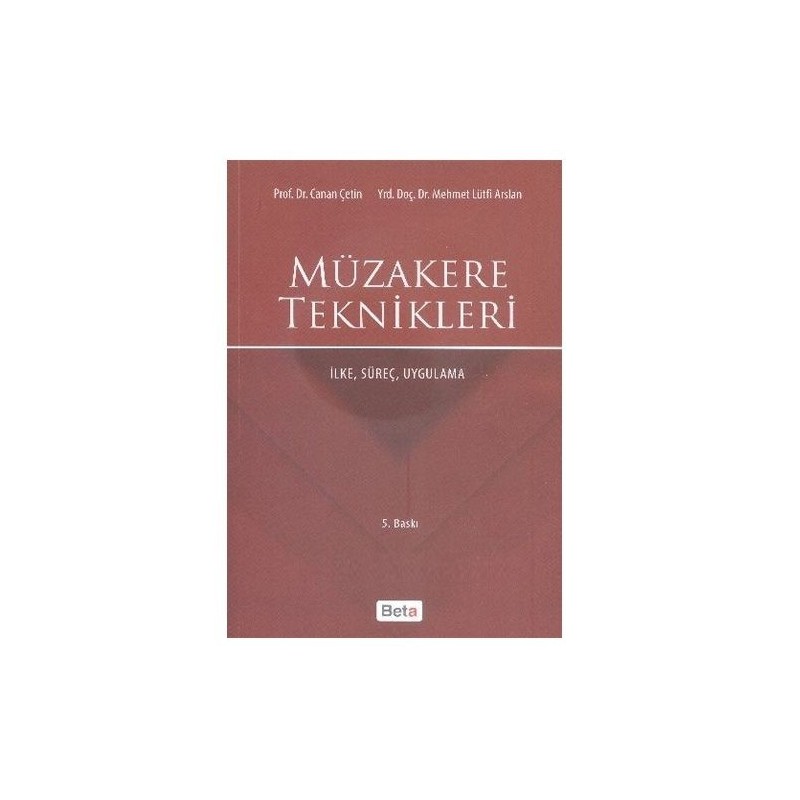 Müzakere Teknikleri İlke Süreç Uygulama