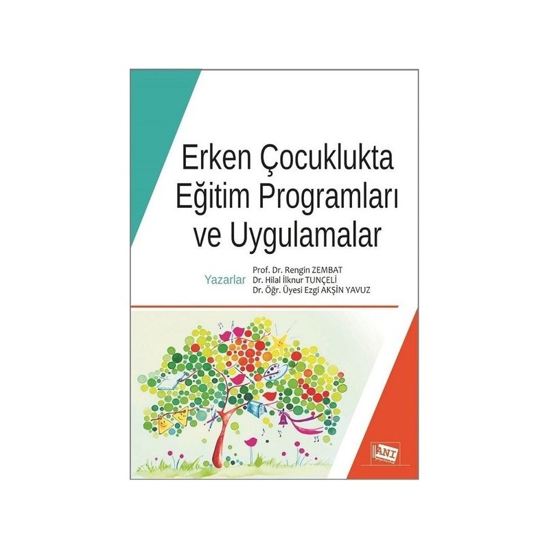 Erken Çocuklukta Eğitim Programları Ve Uygulamalar